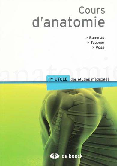 Cours D'anatomie - DE BOECK SUPÉRIEUR - 9782804156879