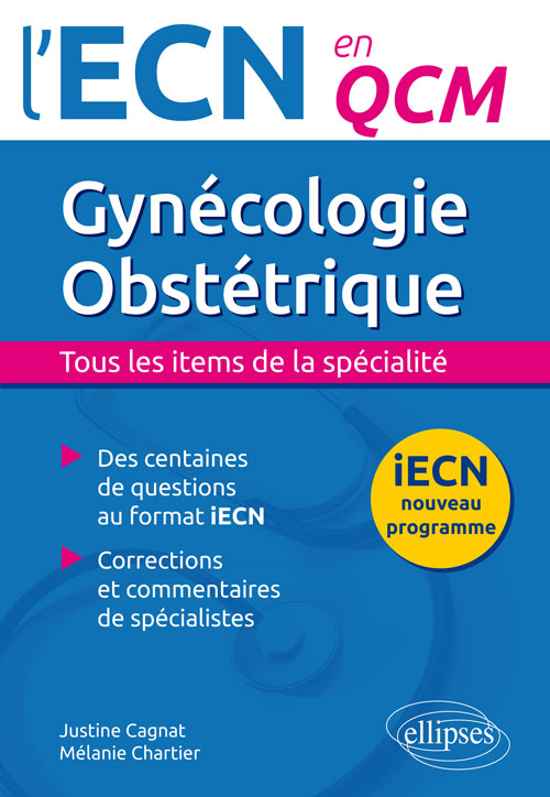 Gynécologie Obstétrique Ellipses Lecn En Qcm 9782340017009 